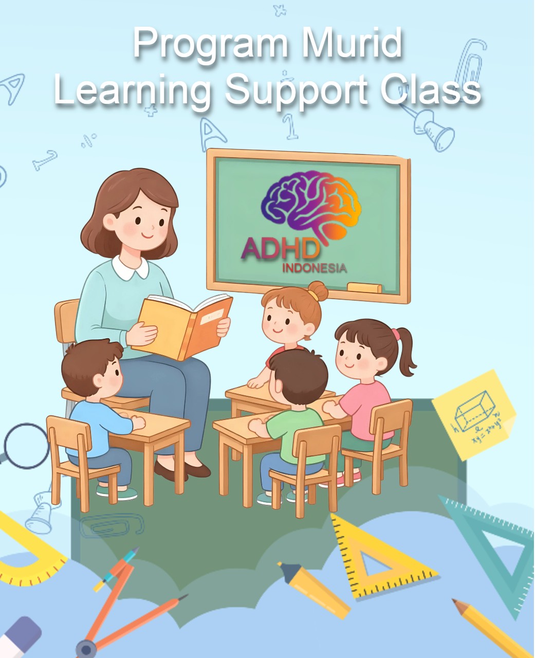 Program ADHD Indonesia Kabupaten Tapin Kelas Pendampingan Belajar (Learning Support Class)